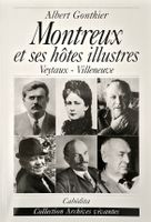 🇨🇭 Montreux Et Ses Hôtes Illustres  Veytaux Villeneuve Cab