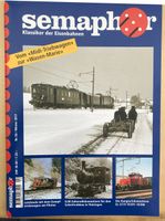 Semaphor Klassiker der Eisenbahn 56 Winter 2017