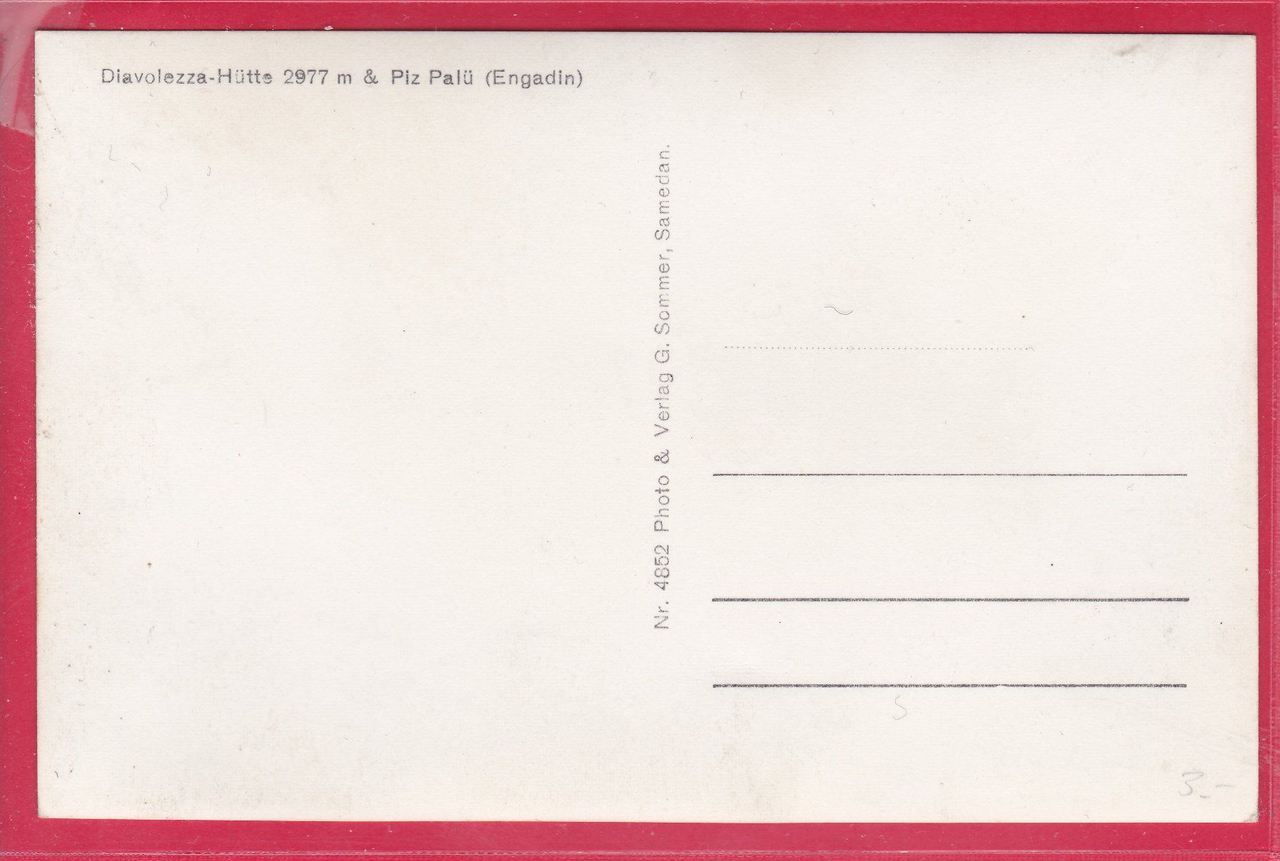 Cartoline postali: DIAVOLEZZA-HÜTTE UND PIT PALÜ – Usato da Oberrieden venduto da Gebirgsstelze 1