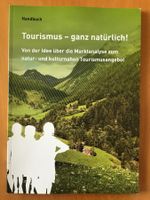 Tourismus - ganz natürlich!