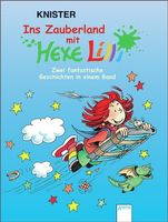 Knister - Ins Zauberland mit Hexe Lilli (geb) / Jugendbuch