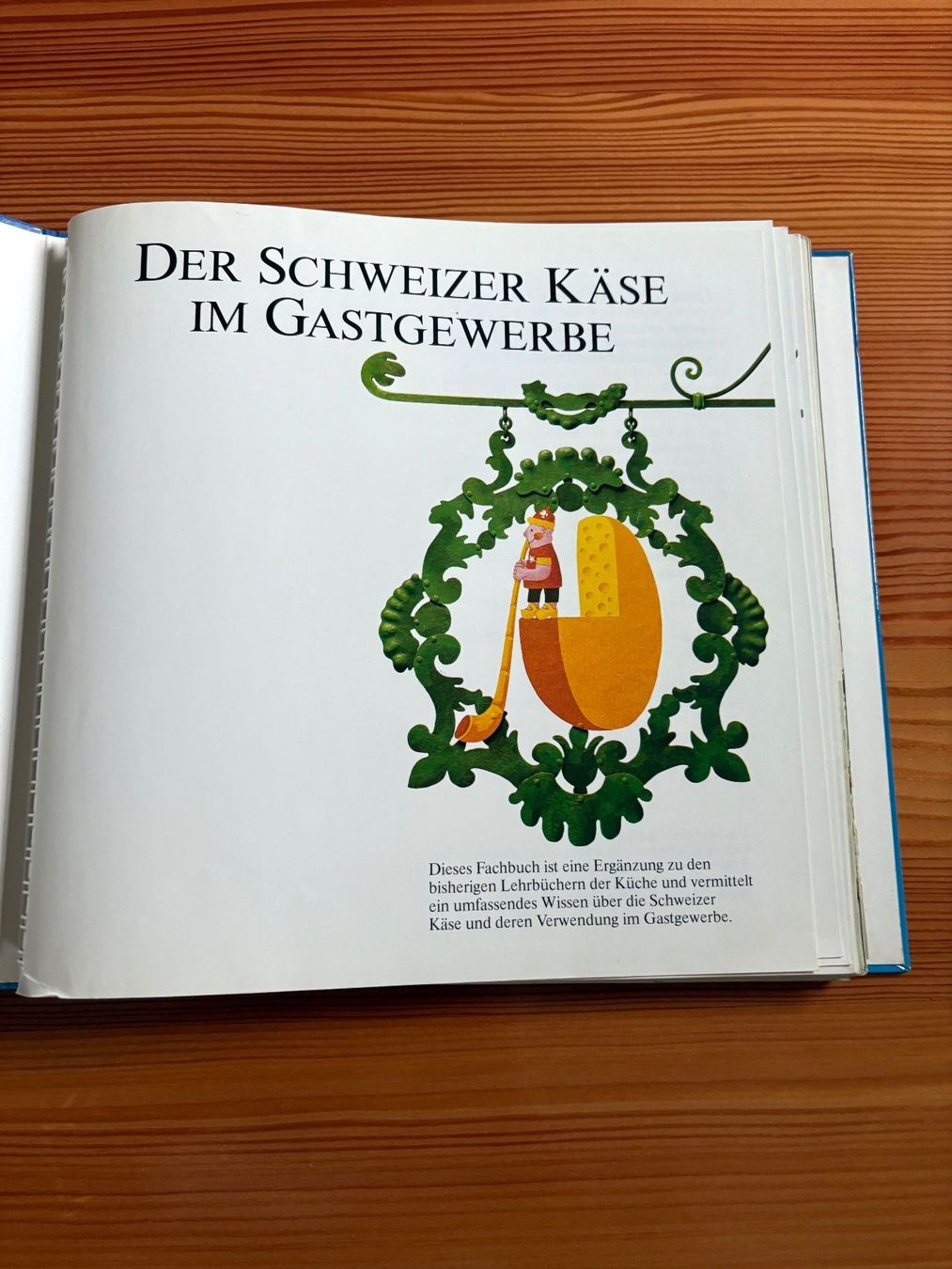 Libri: Der Schweizer Käse im Gastgewerbe – Usato da Zürich venduto da jimmy_12 1