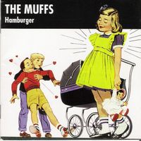 The Muffs – Hamburger - Rare Vergriffene Punk / Garage Rock!