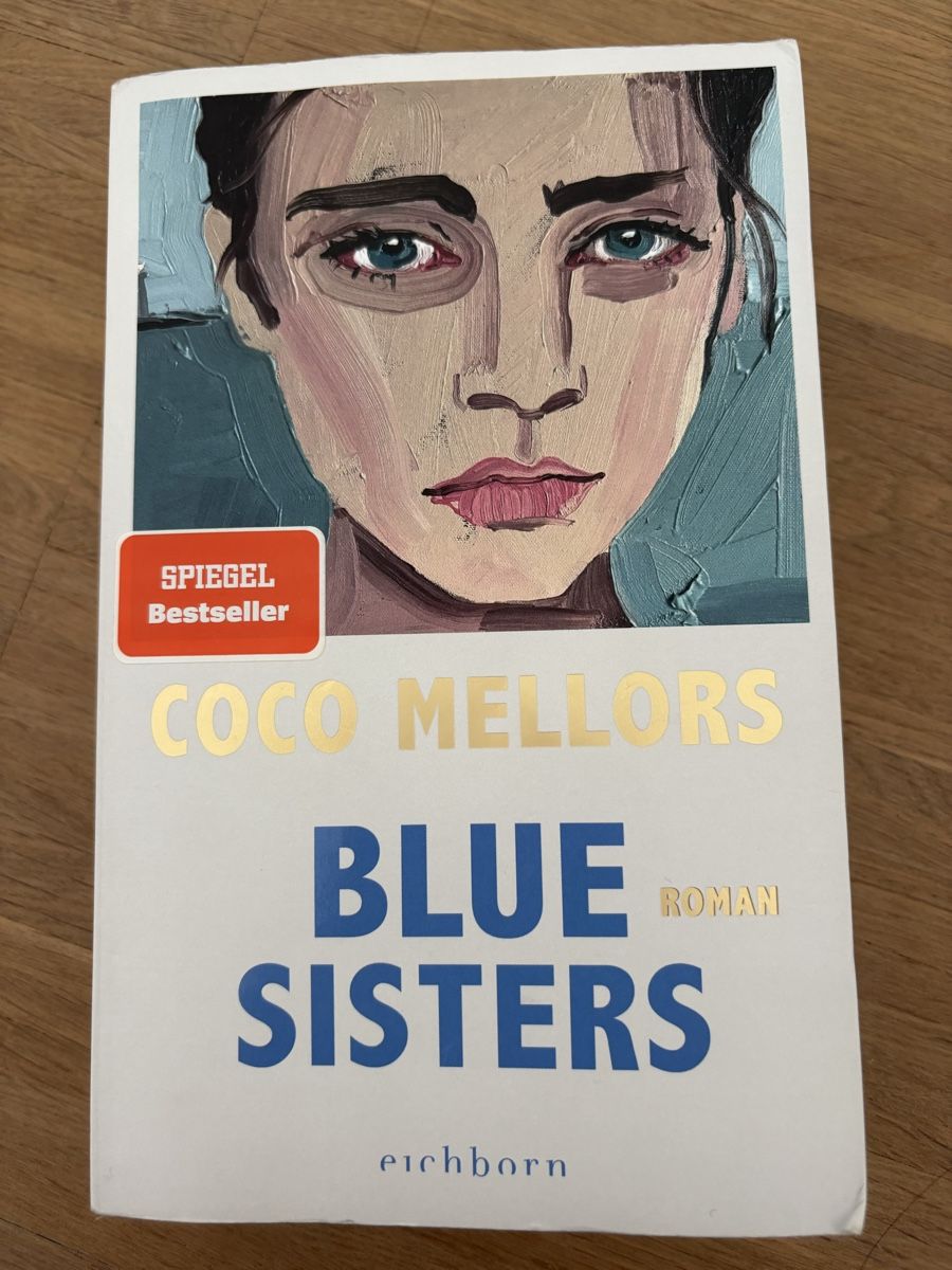 Bücher: COCO MELLORS BLUE SISTERS Roman – Gebraucht aus Embrach von ale_v5qn