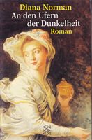 Norman Diana - An den Ufern der Dunkelheit / Hist. Roman