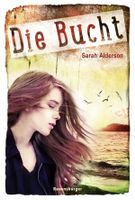 Alderson Sarah - Die Bucht / Jugendroman