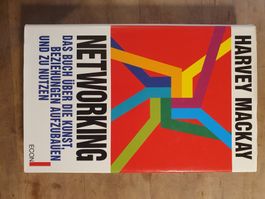 Networking - Das Buch über die Kunst, Beziehungen Aufzubauen