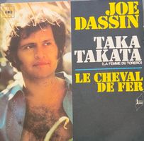 Vinyl-Single - Joe Dassin - Taka Takata (La Femme du Torero)