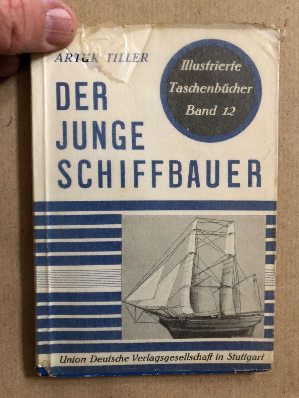 Libri: Artur Tiller: Der junge Schiffbauer. – Usato da Zürich venduto da allp 2
