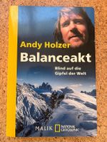 Buch "Balanceakt - Blind auf die Gipfel der Welt", A. Holzer
