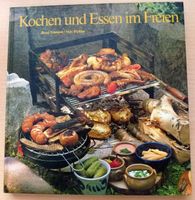 Altes Buch: Kochen und Essen im Freien, Grillsaison kommt!