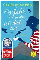 Das Jahr, in dem ich dich traf: Roman (Hochkaräter)