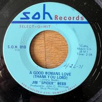 Jim "Spider" Webb - A Good Womans Love / 1. US-Press. 1971