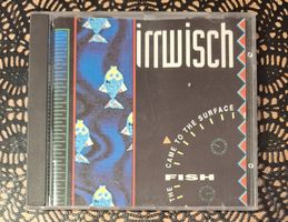 Irrwisch - The Fish Came To The Surface, CH Rock CD 1989