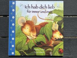 "Ich hab dich lieb für immer und ewig" - Kinderbuch top