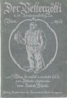 Der Vettergötti a d'r Landesusstellig z'Bärn 1914 Mundart