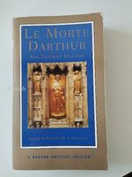 Sir Thomas Malory "Le Morte Darthur"