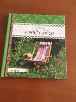 Einfach wohlfühlen