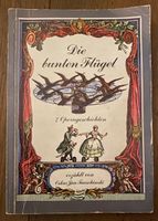 Oskar Jan Tauschinski: Die bunten Flügel - Rarität!