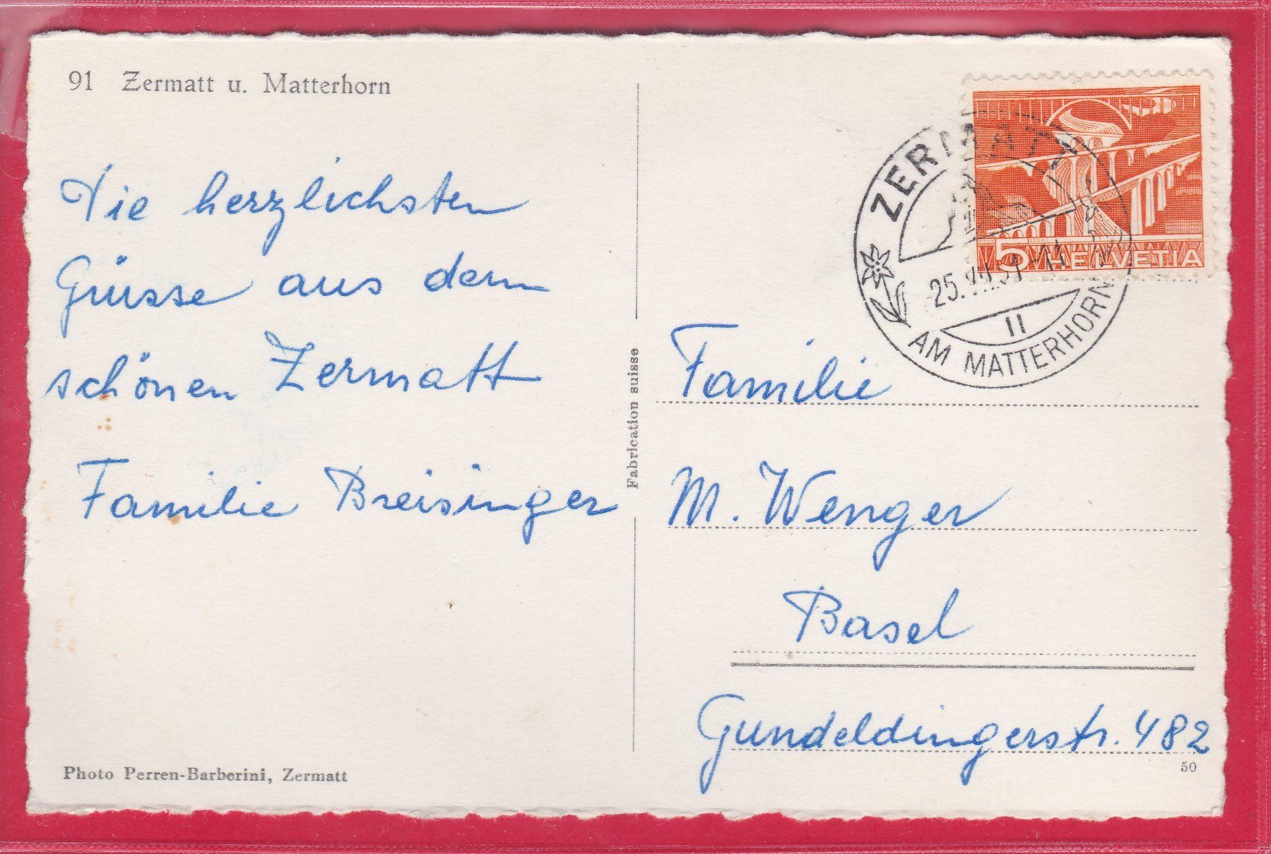 Ansichtskarten: ZERMATT UND MATTERHORN, 25.7.1951 – Gebraucht aus Oberrieden von Gebirgsstelze 1