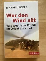 Wer den Wind sät - Michael Lüders
