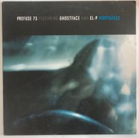 PREFUSE 73 FEATURING GHOSTFACE AND EI-P - HIDEYAFACE