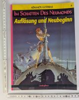Im Schatten des Neumonds: Auflösung und Neubeginn
