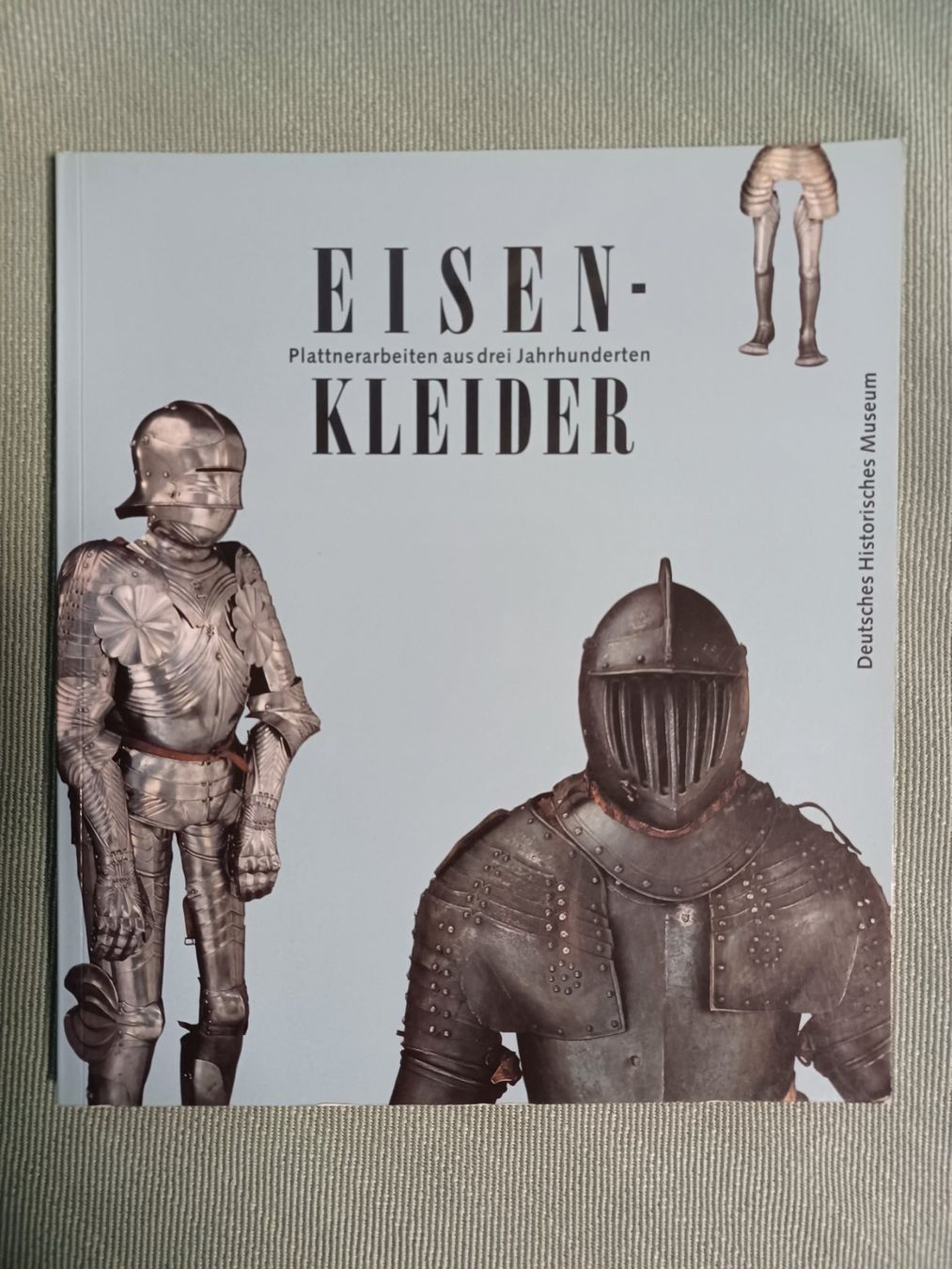 Libri: DHM, Eisenkleider, Plattnerarbeiten, Rüstungen – Usato da Horw venduto da Mikesch108