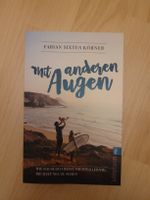 "Mit anderen Augen" - Fabian Sixtus Körner