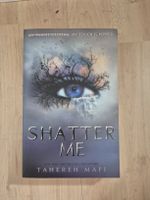 Shatter Me