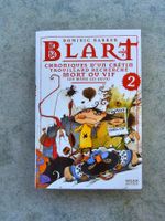 Blart - Chroniques d'un crétin tome 2