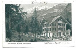 Kiental - Tschingelalp (BE) Hotel Pension Alpenruh - 1906