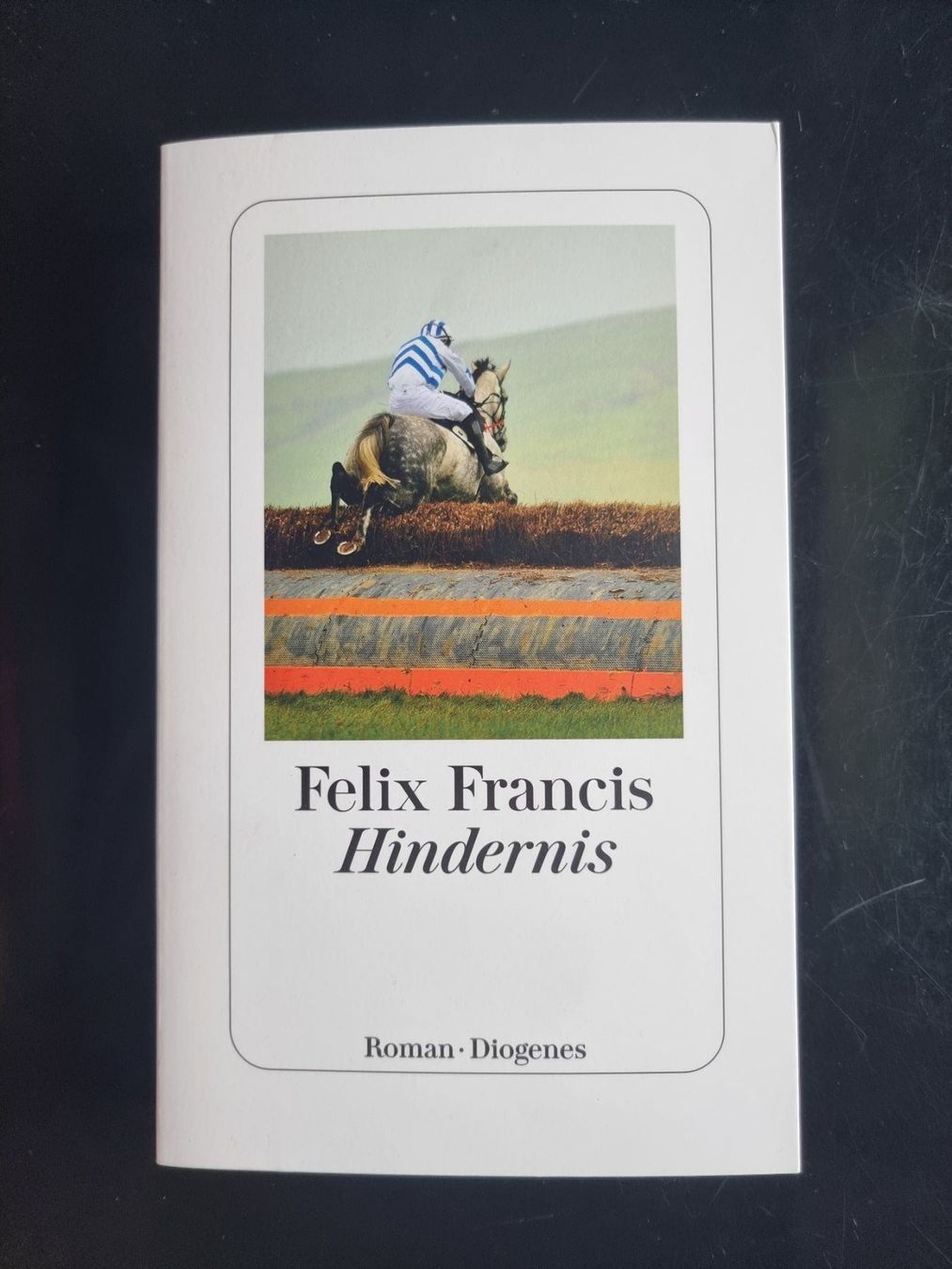 Libri: Felix Francis    Hindernis – Usato da Arosa venduto da horseracing