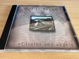 Pat O'Bryan – Of Trains And Angels