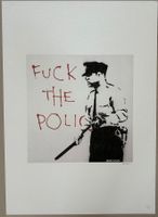 Banksy: Fuck the Police, Street Art, XL-Version 115/150