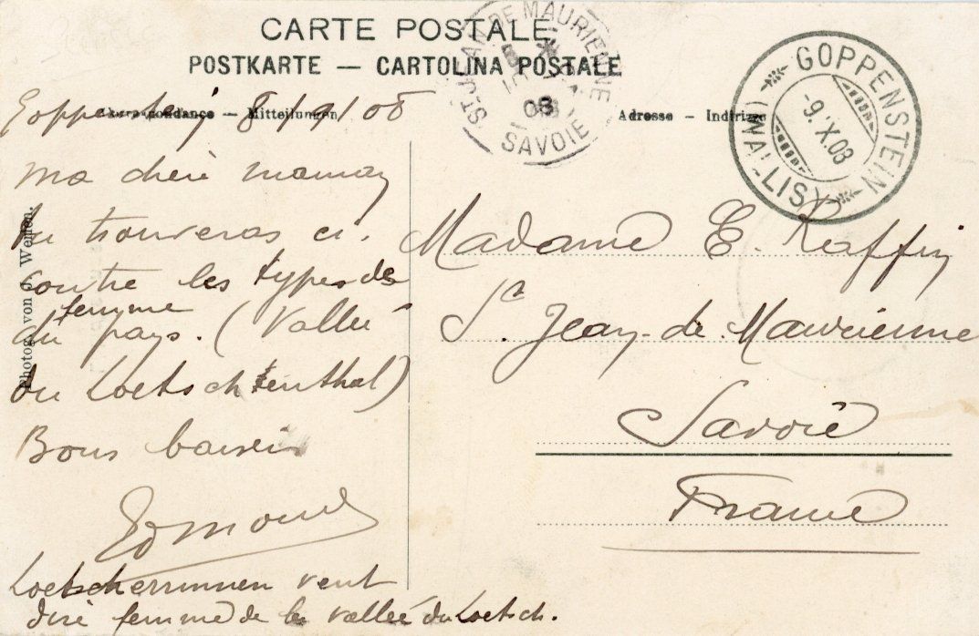 Ansichtskarten: Goppenstein VS  -  Lötscherinnen / Lötschental    um 1 9 0 8 – Gebraucht aus Brig von Valcards54 1
