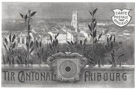 Fribourg Tir Cantonal 1905