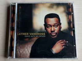 Luther Vandross - Dance With My Father CD