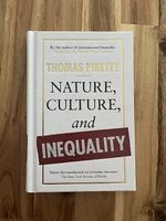 Nature, culture and inequality- Thomas Piletty