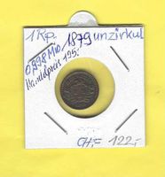 1Rp Sammelstück 1879Handelpreis 195.-Aufl.0,99Mio/u.E.unzirk