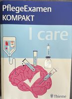 I care PflegeExamen KOMPAKT – Thieme | Prüfungsvorbereitung 