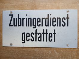 Schild "Zubringerdienst ..." 40cm