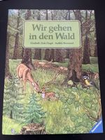 Wir gehen in den Wald - Ravensburger Kinderbuch, Top!
