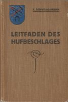 Leitfaden des Hufbeschlages 1928