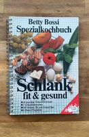 Betty Bossi Spezialkochbuch / Schlang fit & gesund 