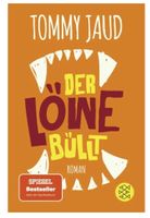 Der Löwe büllt -  Tommy Jaud
