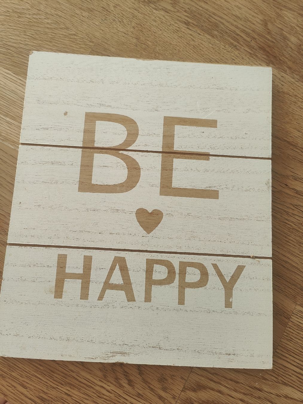 Alle Dekorationen: Holzschild Be Happy mit Herz Dekoration  – Gebraucht aus Wil SG von Fabii85