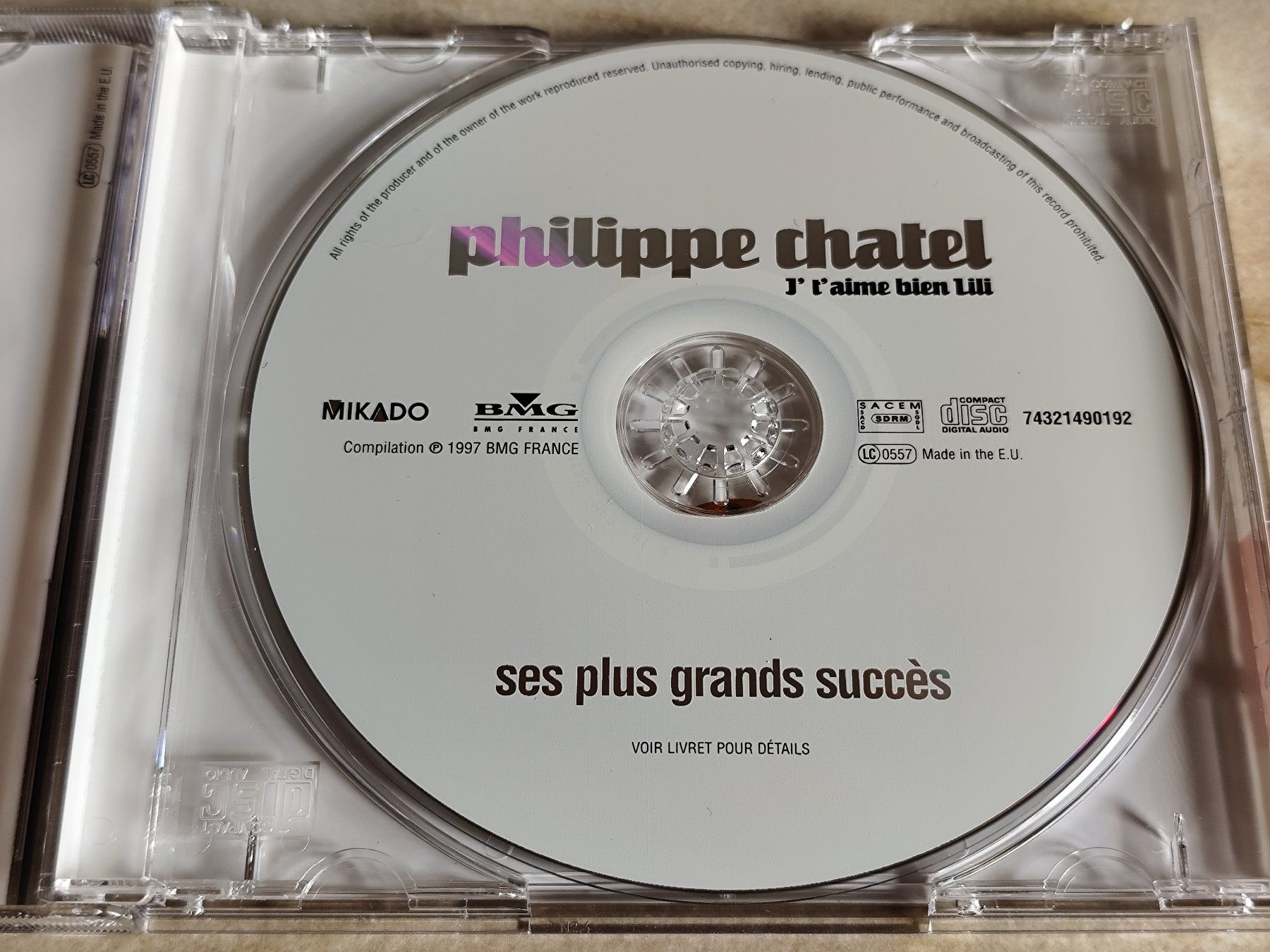 CDs: PHILIPPE CHATEL - J' T'AIME BIEN LILI - Compilation 1997 BMG – Neuf (Voir description) à Ermenswil par easyric 1
