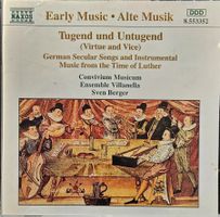Convivium Musicum - Tugend Und Untugend (Virtue And Vice)