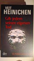 Veit Heinichen: Gib jedem seinen Tod